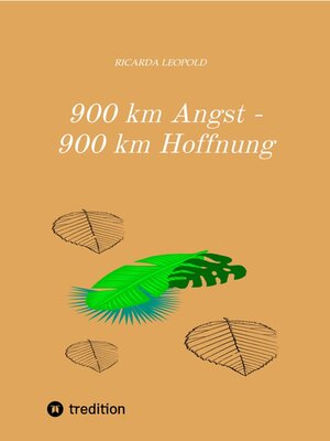 cover image of 900 km Angst--900 km Hoffnung